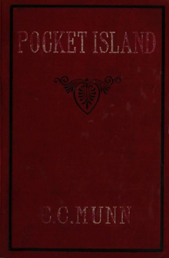 Pocket Island: A Story of Country Life in New England