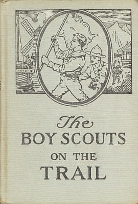 The Boy Scouts on the Trail