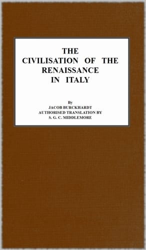 The Civilisation of the Renaissance in Italy