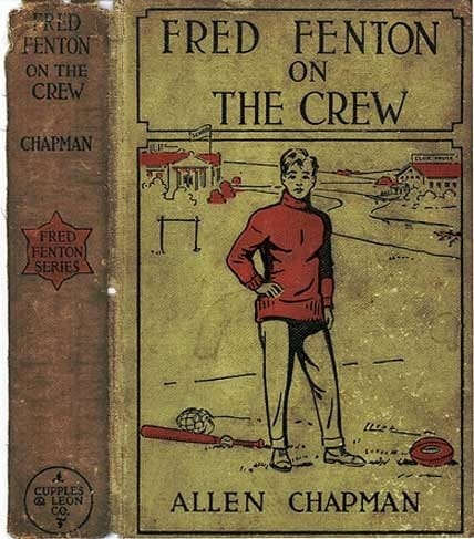 Fred Fenton on the Crew; Or, the Young Oarsmen of Riverport School