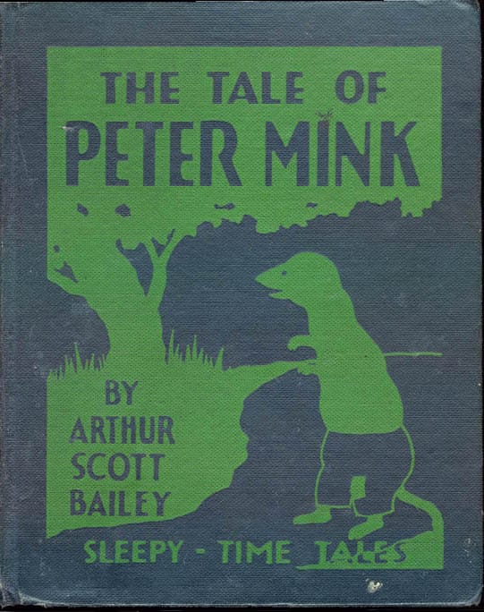 The Tale of Peter Mink: Sleepy-Time Tales