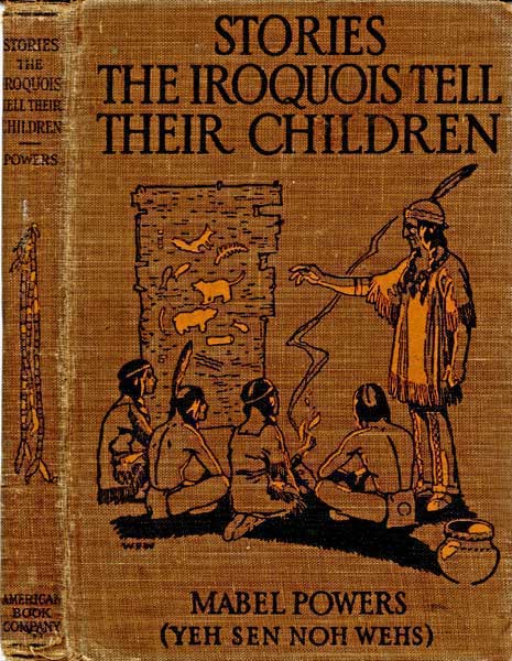 Stories the Iroquois Tell Their Children