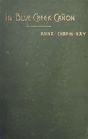 In Blue Creek Cañon