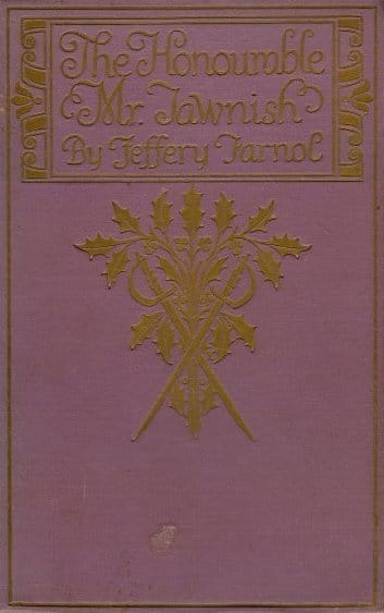 The Honourable Mr. Tawnish