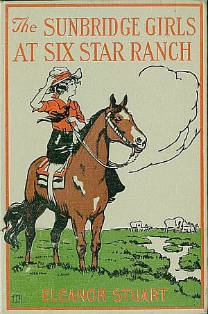 The Sunbridge Girls at Six Star Ranch