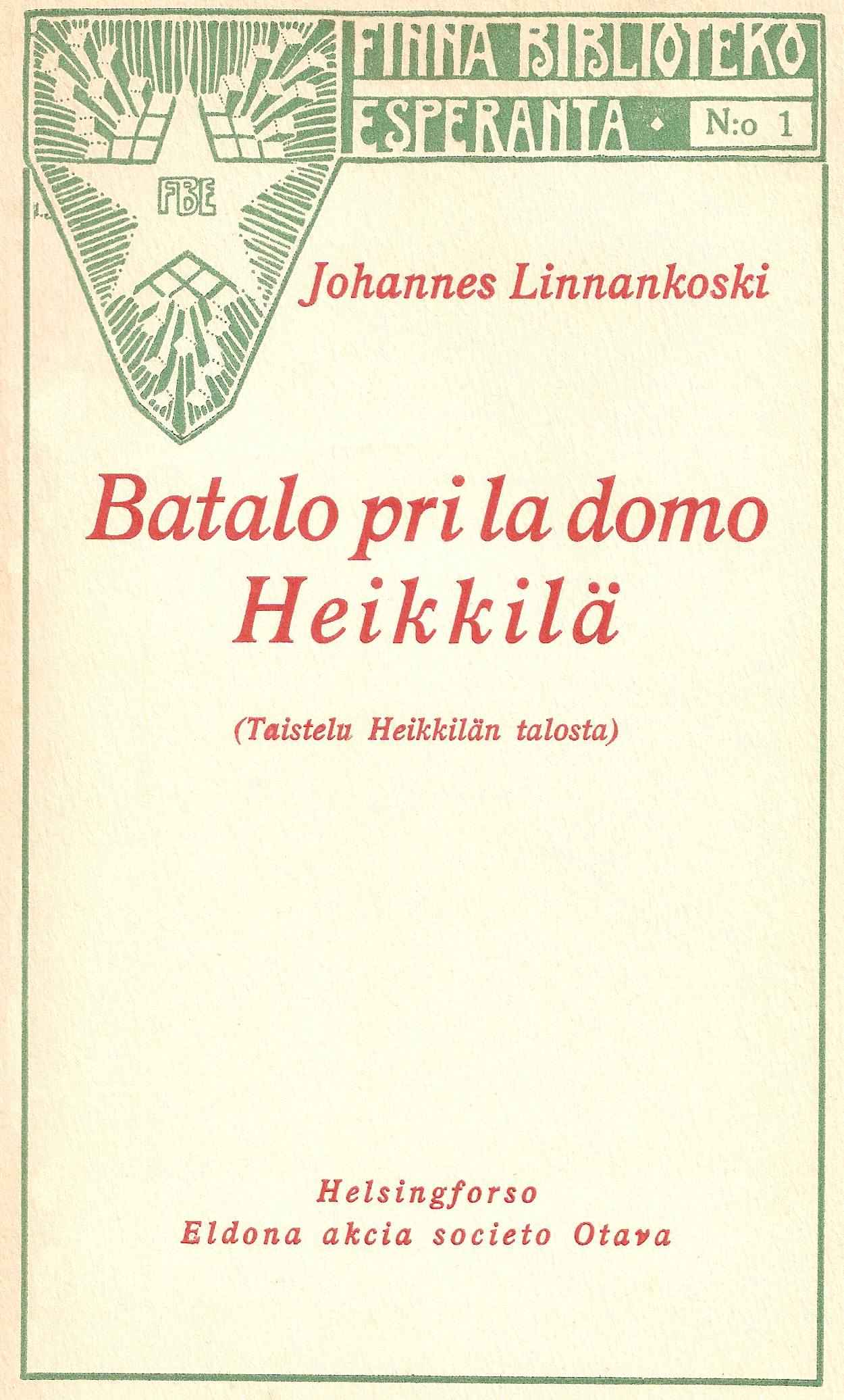 Batalo Pri La Domo Heikkilä