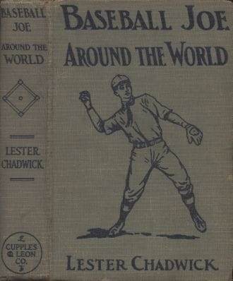 Baseball Joe Around the World; Or, Pitching on a Grand Tour