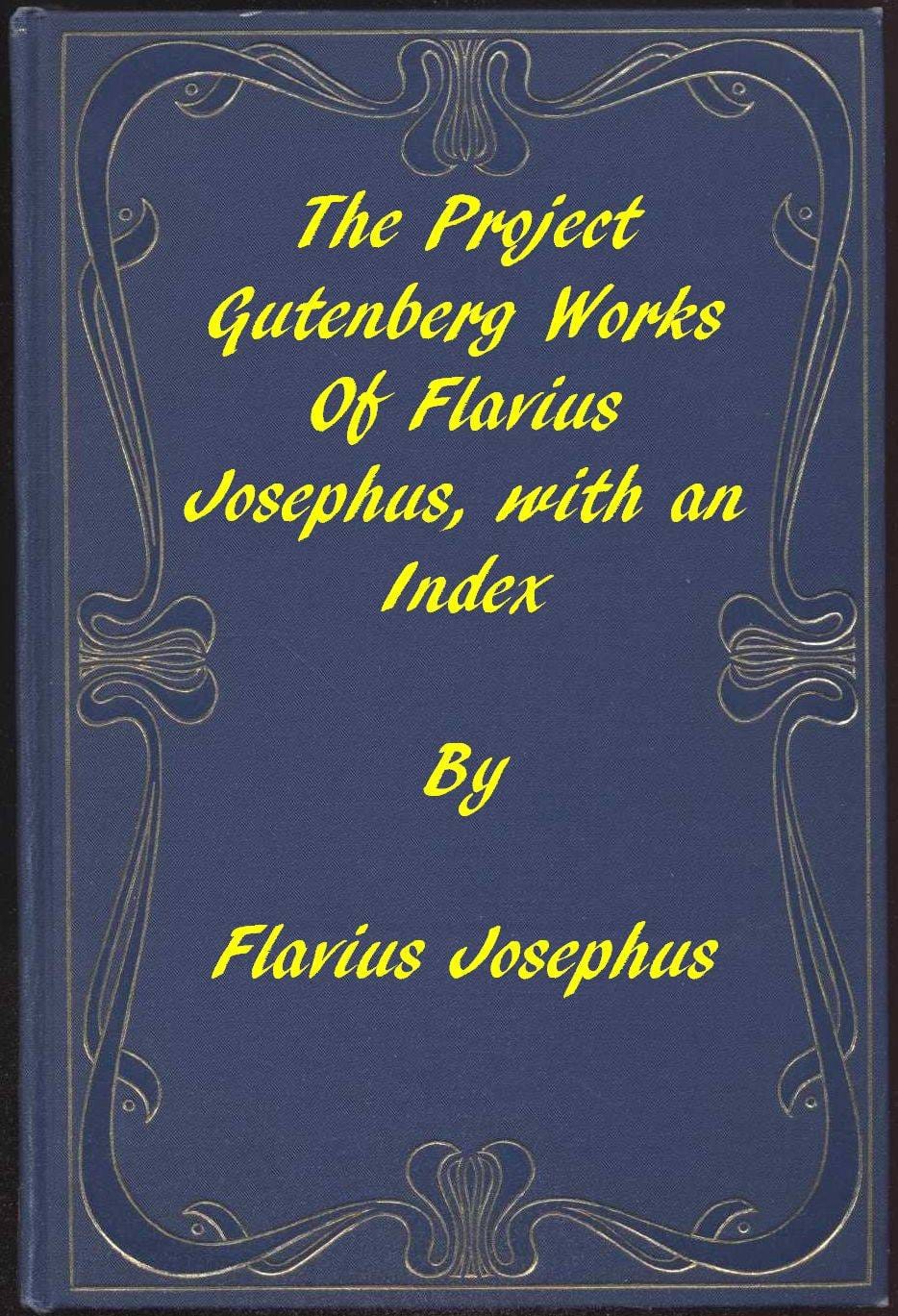 The Project Gutenberg Works of Flavius Josephus