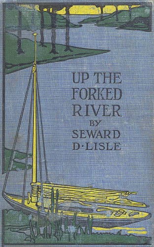 Up the Forked River; Or, Adventures in South America