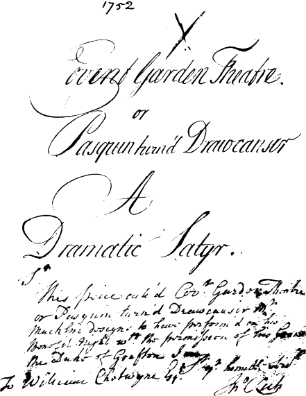 The Covent Garden Theatre, or Pasquin Turn'd Drawcansir