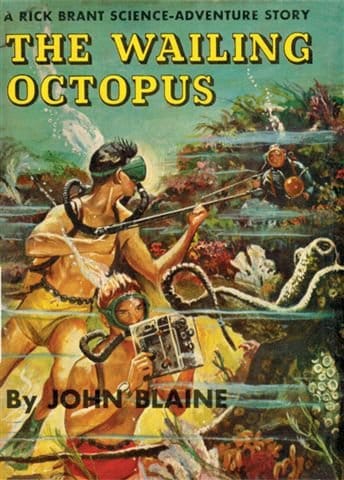 The Wailing Octopus: A Rick Brant Science-Adventure Story