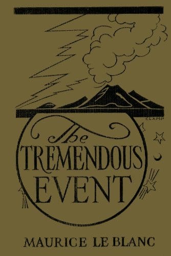 The Tremendous Event