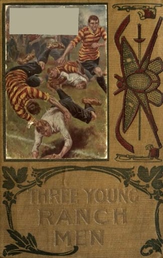 Three Young Ranchmen; Or, Daring Adventures in the Great West