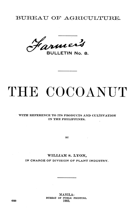 The Cocoanut: With Reference to Its Products and Cultivation in the Philippines