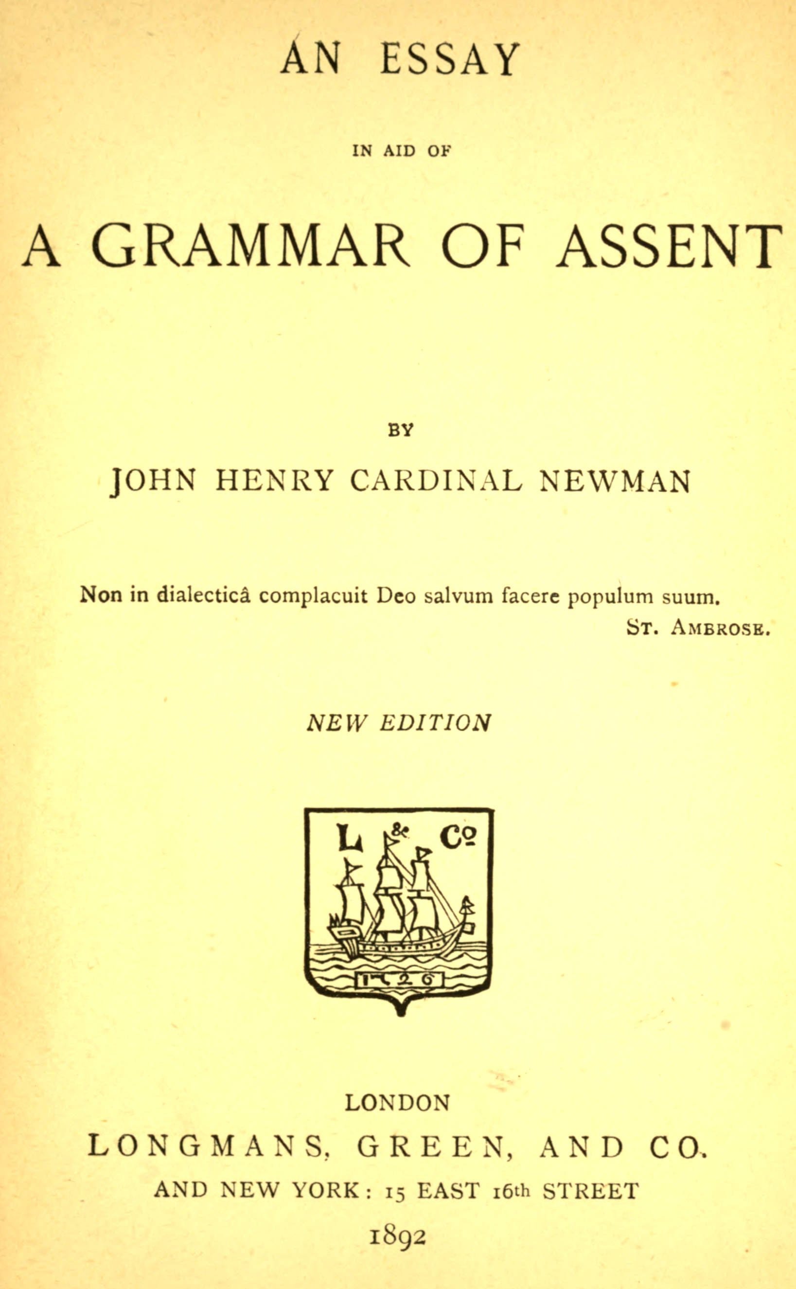An Essay in Aid of a Grammar of Assent