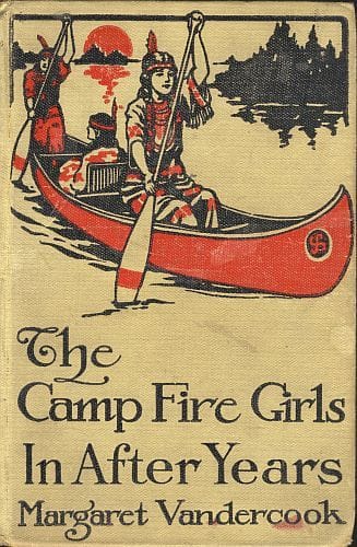 The Camp Fire Girls in After Years