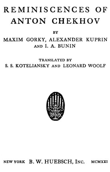 Reminiscences of Anton Chekhov