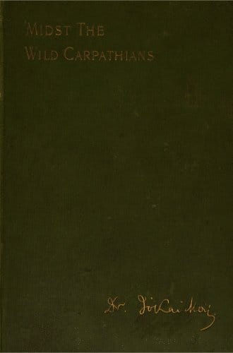 'Midst the Wild Carpathians