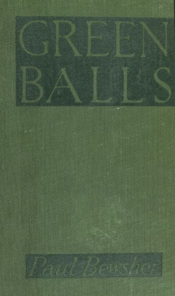Green Balls": The Adventures of a Night-Bomber
