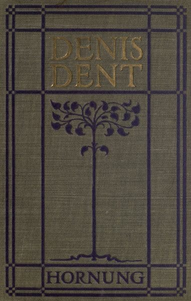 Denis Dent: A Novel