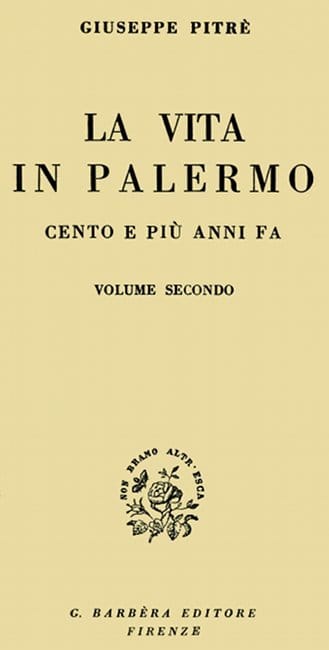 La Vita in Palermo Cento E Più Anni Fa, Volume 2