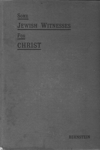 Some Jewish Witnesses for Christ