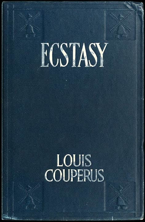 Ecstasy, a Study of Happiness: A Novel
