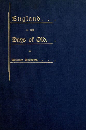 England in the Days of Old