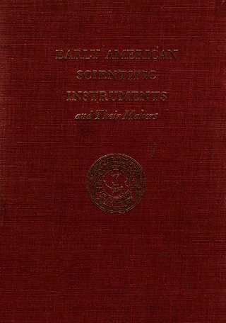 Early American Scientific Instruments and Their Makers