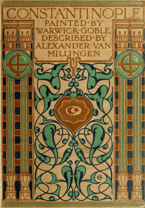 Constantinople, Painted by Warwick Goble, Described by Alexander Van Millingen