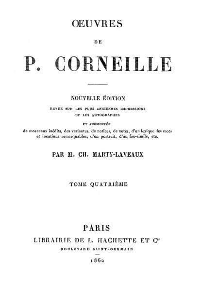 Œuvres De P. Corneille, Tome 04