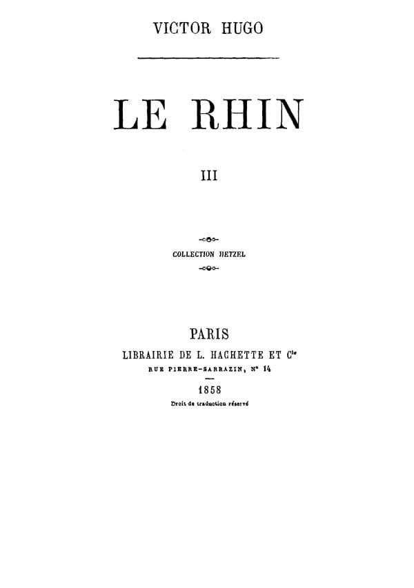 Le Rhin, Tome III