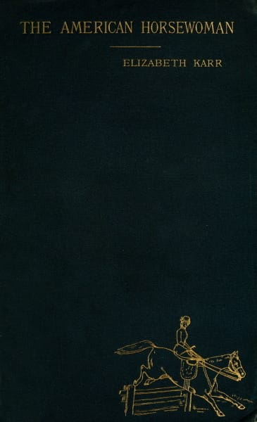 The American Horsewoman