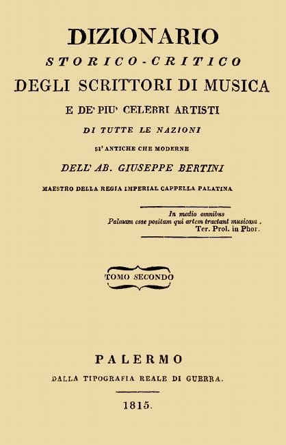 Dizionario Storico-Critico Degli Scrittori Di Musica E De' Più Celebri Artisti, Vol. 2di Tutte Le Nazioni Sì Antiche Che Moderne