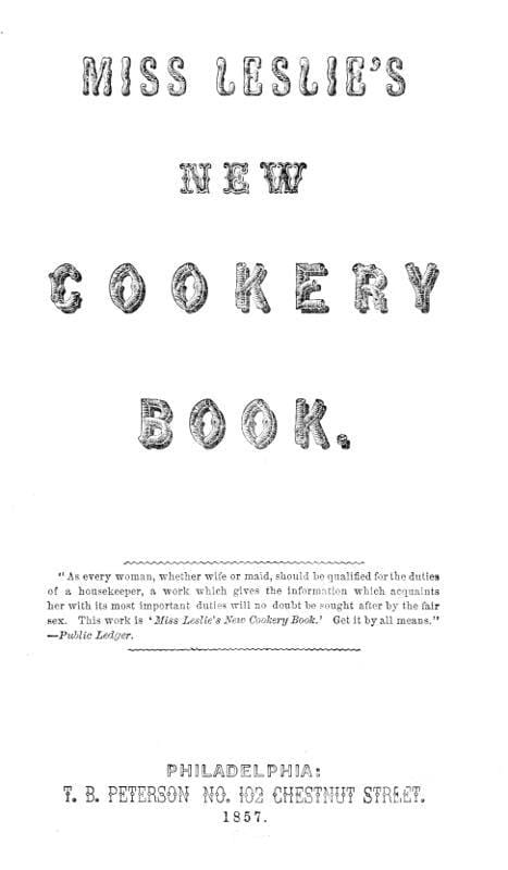 Miss Leslie's New Cookery Book