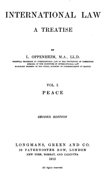 International Law. a Treatise. Volume 1 (of 2)peace. Second Edition