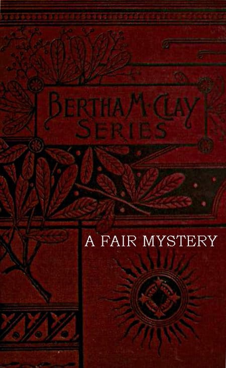 A Fair Mystery: The Story of a Coquette