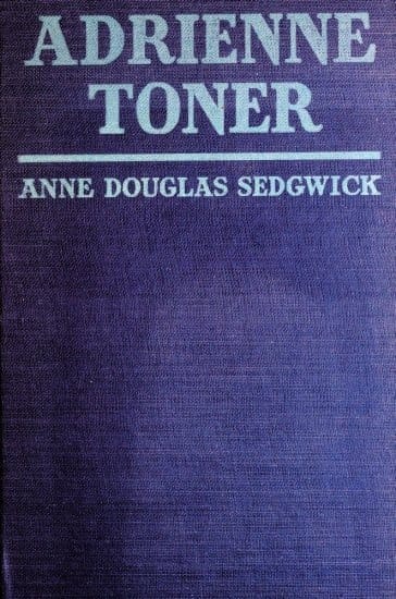 Adrienne Toner: A Novel