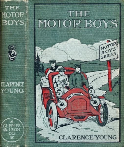 The Motor Boys; Or, Chums Through Thick and Thin