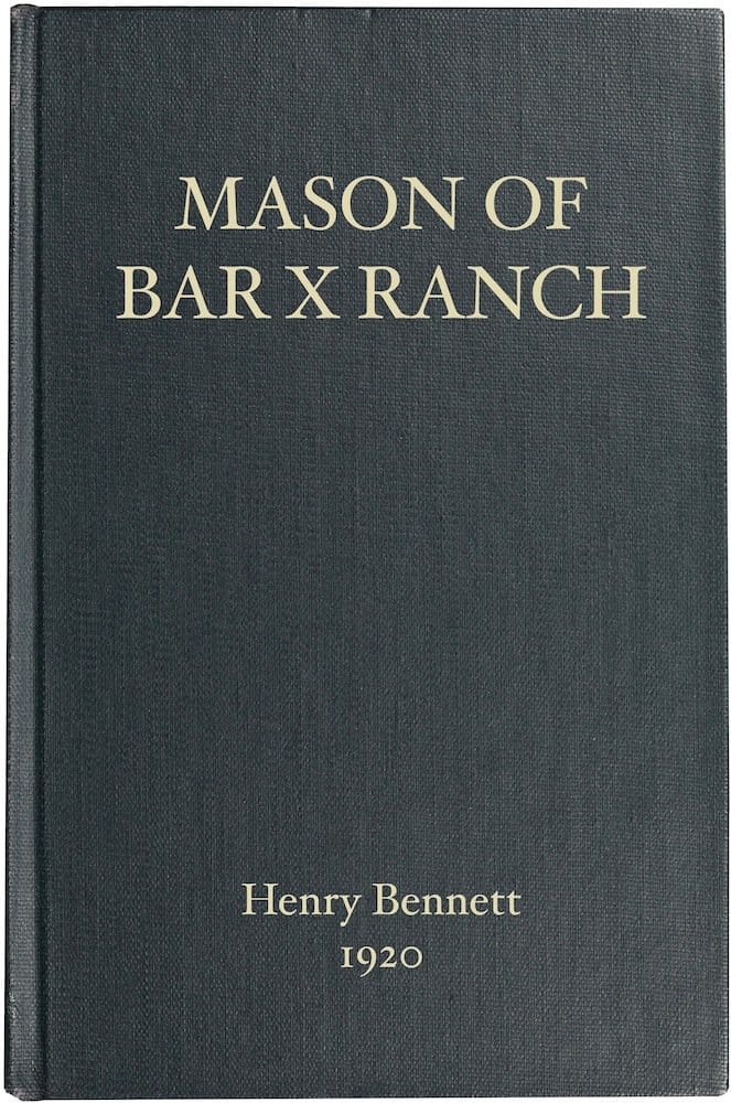 Mason of Bar X Ranch
