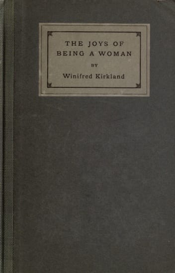 The Joys of Being a Woman, and Other Papers
