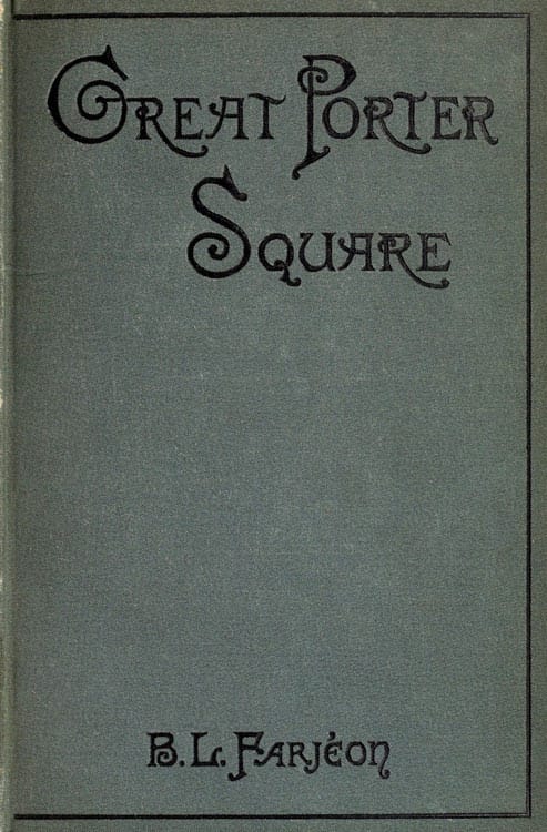 Great Porter Square: A Mystery. V. 3