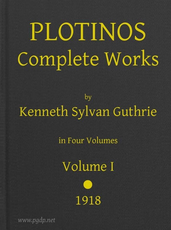 Plotinos: Complete Works, V. 1in Chronological Order, Grouped in Four Periods