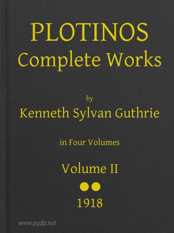 Plotinos: Complete Works, V. 2in Chronological Order, Grouped in Four Periods