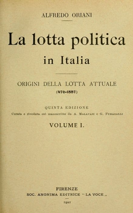 La Lotta Politica in Italia, Volume 1 (of 3)origini Della Lotta Attuale (476-1887); Quinta Edizione