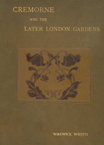 Cremorne and the Later London Gardens