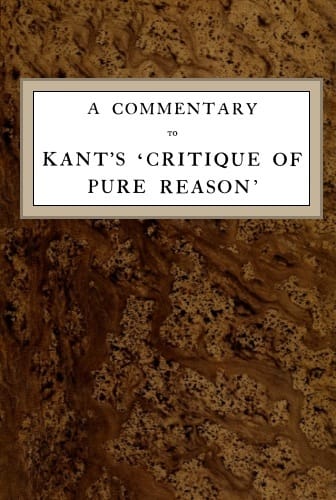 A Commentary to Kant's 'Critique of Pure Reason