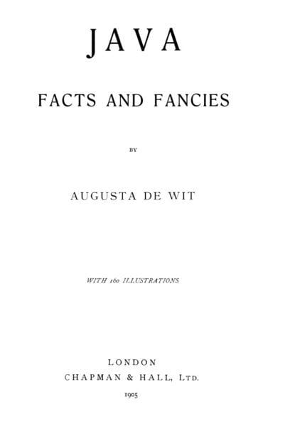 Java, Facts and Fancies