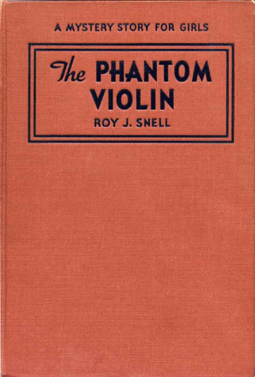 The Phantom Violin: A Mystery Story for Girls