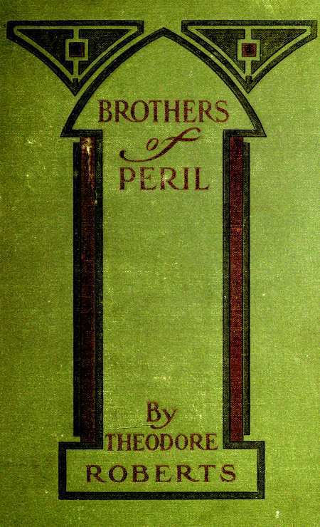 Brothers of Peril: A Story of Old Newfoundland